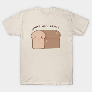 Bread Baked With Love T-Shirt